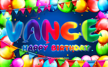 Happy Birtay Vance, , colorful balloon frame, Vance name, blue background, Vance Happy Birtay, Vance Birtay, popular american male names, Birtay concept, Vance HD wallpaper