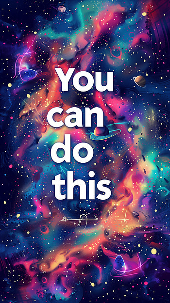 Motivational Space Galaxy , motivational, inspirational, you can do this HD phone wallpaper