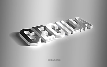 Cecilia, silver 3d art, gray background, with names, Cecilia name, Cecilia greeting card, 3d art, with Cecilia name HD wallpaper