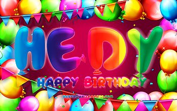 Happy Birtay Hedy, , colorful balloon frame, Hedy name, purple background, Hedy Happy Birtay, Hedy Birtay, popular german female names, Birtay concept, Hedy HD wallpaper