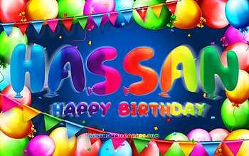 Happy Birtay Hassan, , colorful balloon frame, Hassan name, blue background, Hassan Happy Birtay, Hassan Birtay, popular american male names, Birtay concept, Hassan HD wallpaper