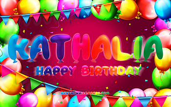 Happy Birtay Kathalia, , colorful balloon frame, Kathalia name, purple background, Kathalia Happy Birtay, Kathalia Birtay, popular mexican female names, Birtay concept, Kathalia HD wallpaper