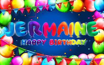 Happy Birtay Jermaine, , colorful balloon frame, Jermaine name, blue background, Jermaine Happy Birtay, Jermaine Birtay, popular american male names, Birtay concept, Jermaine HD wallpaper