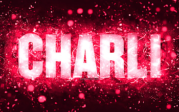 Happy Birtay Charli, , pink neon lights, Charli name, creative, Charli Happy Birtay, Charli Birtay, popular american female names, with Charli name, Charli HD wallpaper