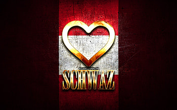 I Love Schwaz, austrian cities, golden inscription, Day of Schwaz, Austria, golden heart, Schwaz with flag, Schwaz, Cities of Austria, favorite cities, Love Schwaz HD wallpaper