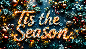 Tis the Season: A Stunning Ultra, Christmas, holiday, decoration, typography HD wallpaper