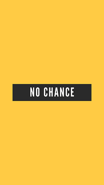 Words, Phrase, Text, Chance HD phone wallpaper