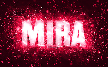 Happy Birtay Mira, , pink neon lights, Mira name, creative, Mira Happy Birtay, Mira Birtay, popular american female names, with Mira name, Mira HD wallpaper