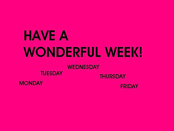 Week , greeting, days, pink, black HD wallpaper