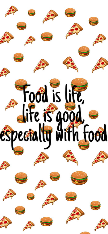 Food, love, food is life HD phone wallpaper