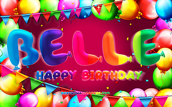 Happy Birtay Belle, , colorful balloon frame, Belle name, purple background, Belle Happy Birtay, Belle Birtay, popular american female names, Birtay concept, Belle HD wallpaper
