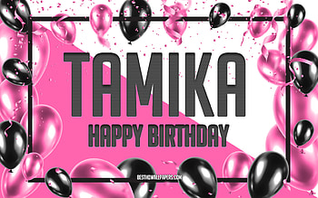 Happy Birtay Tamika, Birtay Balloons Background, Tamika, with names, Tamika Happy Birtay, Pink Balloons Birtay Background, greeting card, Tamika Birtay HD wallpaper