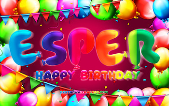 Happy Birtay Esper, , colorful balloon frame, Esper name, purple background, Esper Happy Birtay, Esper Birtay, popular german female names, Birtay concept, Esper HD wallpaper
