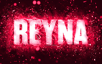 Happy Birtay Reyna, , pink neon lights, Reyna name, creative, Reyna Happy Birtay, Reyna Birtay, popular american female names, with Reyna name, Reyna HD wallpaper