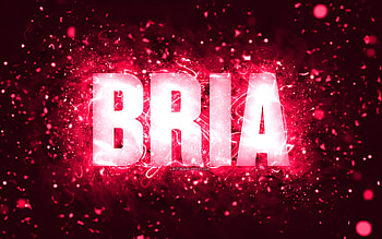 Happy Birtay Bria, , pink neon lights, Bria name, creative, Bria Happy Birtay, Bria Birtay, popular american female names, with Bria name, Bria HD wallpaper