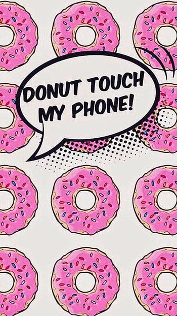Dont Touch My Donut, dont touch my , donut, donut touch my HD phone wallpaper