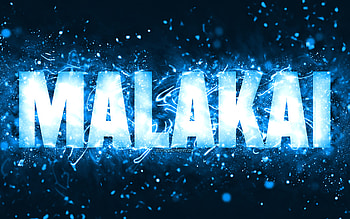 Happy Birtay Malakai, , blue neon lights, Malakai name, creative, Malakai Happy Birtay, Malakai Birtay, popular american male names, with Malakai name, Malakai HD wallpaper