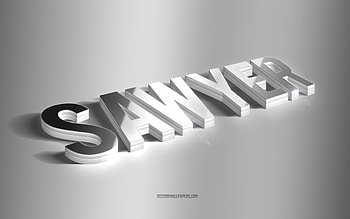Sawyer, silver 3d art, gray background, with names, Sawyer name, Sawyer greeting card, 3d art, with Sawyer name HD wallpaper
