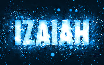 Happy Birtay Izaiah, , blue neon lights, Izaiah name, creative, Izaiah Happy Birtay, Izaiah Birtay, popular american male names, with Izaiah name, Izaiah HD wallpaper