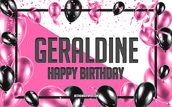 Happy Birtay Geraldine, Birtay Balloons Background, Geraldine, with names, Geraldine Happy Birtay, Pink Balloons Birtay Background, greeting card, Geraldine Birtay HD wallpaper