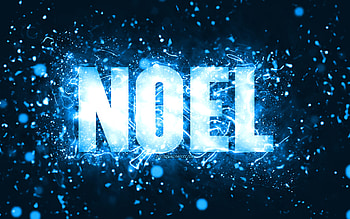 Happy Birtay Noel, , blue neon lights, Noel name, creative, Noel Happy Birtay, Noel Birtay, popular american male names, with Noel name, Noel HD wallpaper