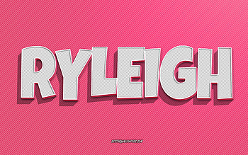 Ryleigh, pink lines background, with names, Ryleigh name, female names, Ryleigh greeting card, line art, with Ryleigh name HD wallpaper