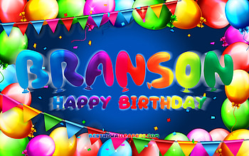 Happy Birtay Branson, , colorful balloon frame, Branson name, blue background, Branson Happy Birtay, Branson Birtay, popular american male names, Birtay concept, Branson HD wallpaper