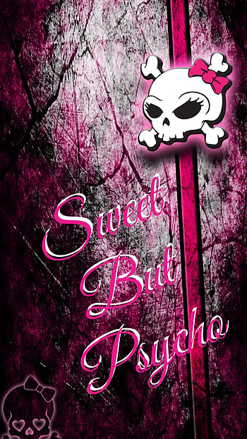 Sweet but Psycho, skulls HD phone wallpaper