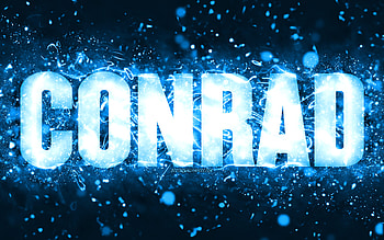 Happy Birtay Conrad, , blue neon lights, Conrad name, creative, Conrad Happy Birtay, Conrad Birtay, popular american male names, with Conrad name, Conrad HD wallpaper