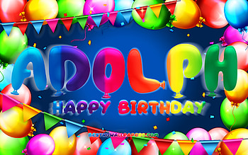 Happy Birtay Adolph, , colorful balloon frame, Adolph name, blue background, Adolph Happy Birtay, Adolph Birtay, popular german male names, Birtay concept, Adolph HD wallpaper