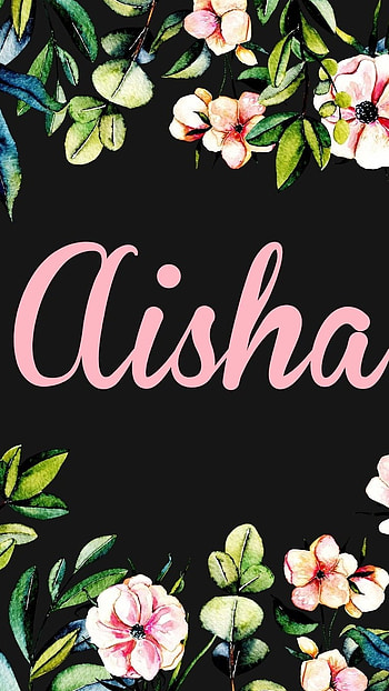 A Name, Aisha HD phone wallpaper