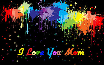 Best Moment for Opinion I Love U Mom Candace and i love u mommy HD wallpaper