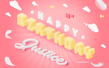 Happy Birtay Justice, 3d Art, Birtay 3d Background, Justice, Pink Background, Happy Justice birtay, 3d Letters, Justice Birtay, Creative Birtay Background HD wallpaper
