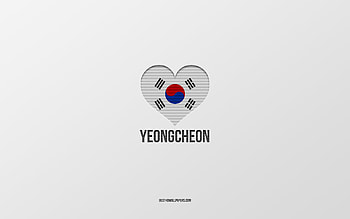 I Love Yeongcheon, South Korean cities, Day of Yeongcheon, gray background, Yeongcheon, South Korea, South Korean flag heart, favorite cities, Love Yeongcheon HD wallpaper