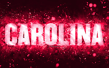 Happy Birtay Carolina, , pink neon lights, Carolina name, creative, Carolina Happy Birtay, Carolina Birtay, popular american female names, with Carolina name, Carolina HD wallpaper