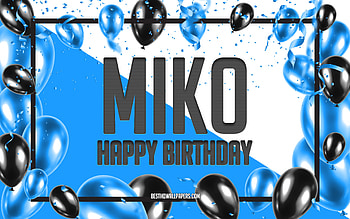 Happy Birtay Miko, Birtay Balloons Background, Miko, with names, Miko Happy Birtay, Blue Balloons Birtay Background, Miko Birtay HD wallpaper