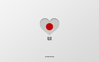 I Love Uji, Japanese cities, Day of Uji, gray background, Uji, Japan, Japanese flag heart, favorite cities, Love Uji HD wallpaper