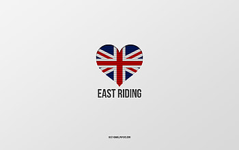 I Love East Riding, British cities, Day of East Riding, gray background, United Kingdom, East Riding, British flag heart, favorite cities, Love East Riding HD wallpaper