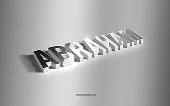 Abraham, silver 3d art, gray background, with names, Abraham name, Abraham greeting card, 3d art, with Abraham name HD wallpaper