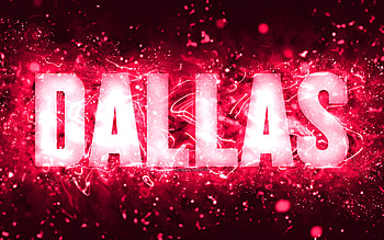 Happy Birtay Dallas, , pink neon lights, Dallas name, creative, Dallas Happy Birtay, Dallas Birtay, popular american female names, with Dallas name, Dallas HD wallpaper