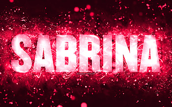 Happy Birtay Sabrina, , pink neon lights, Sabrina name, creative, Sabrina Happy Birtay, Sabrina Birtay, popular american female names, with Sabrina name, Sabrina HD wallpaper