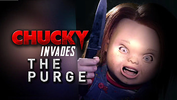 Video - Chucky Invades The Purge - Horror Movie MashUp (2013) Film | Child's Play Wiki | FANDOM powered by Wikia HD wallpaper