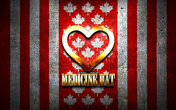I Love Medicine Hat, canadian cities, golden inscription, Day of Medicine Hat, Canada, golden heart, Medicine Hat with flag, Medicine Hat, favorite cities, Love Medicine Hat HD wallpaper