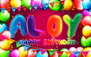 Happy Birtay Aloy, , colorful balloon frame, Aloy name, purple background, Aloy Happy Birtay, Aloy Birtay, popular german female names, Birtay concept, Aloy HD wallpaper