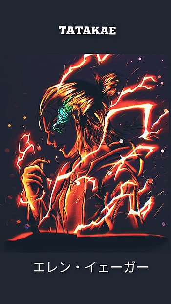 Podrgidaefz, erenjaeger, titan, eren, tatakae, anime, attackontitan HD phone wallpaper