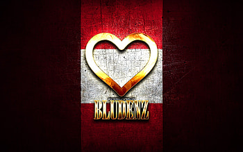 I Love Bludenz, austrian cities, golden inscription, Day of Bludenz, Austria, golden heart, Bludenz with flag, Bludenz, Cities of Austria, favorite cities, Love Bludenz HD wallpaper