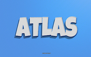 Atlas, blue lines background, with names, Atlas name, male names, Atlas greeting card, line art, with Atlas name HD wallpaper