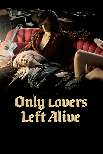 Only Lovers Left Alive, Darkly romantic, Moody character portraits, Artistic movie posters HD phone wallpaper