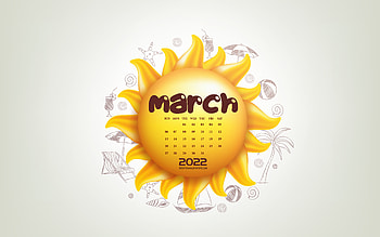 2022 March Calendar, 3d sun, summer, March, 2022 spring calendars, March 2022 Calendar, 3d sun background HD wallpaper