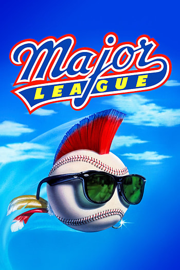 Major League, Striking posters, Movie promotion, Baseball-themed artwork HD phone wallpaper